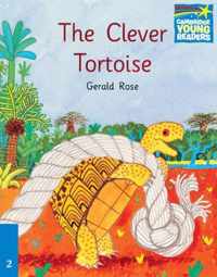 Cambridge Young Readers: Storybooks 2: The Clever Tortoise