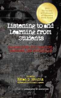 Listening to and Learning from Students