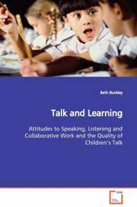 Talk and Learning