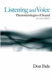 Listening and Voice: Phenomenologies of Sound, Second Edition