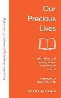 Our Precious Lives