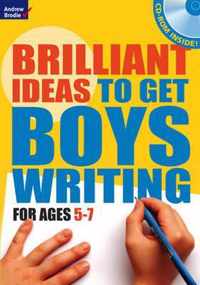 Brilliant Ideas To Get Boys Writing 5-7