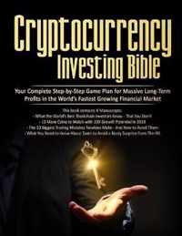 Cryptocurrency Investing Bible