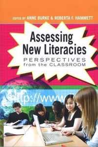 Assessing New Literacies