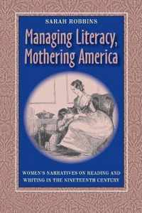 Managing Literacy Mothering America