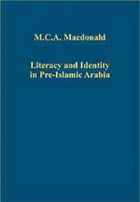 Literacy and Identity in Pre-Islamic Arabia