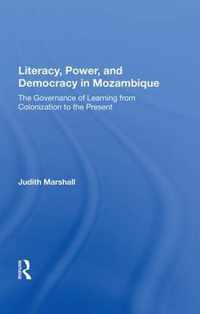 Literacy, Power, And Democracy In Mozambique