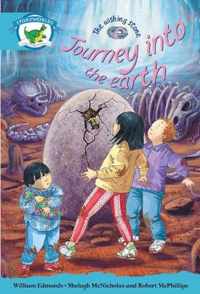 Literacy Edition Storyworlds Stage 9, Fantasy World, Journey into the Earth