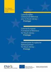 Common European Framework of Reference for Visual Literacy - Prototype