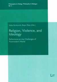 Religion, Violence, and Ideology