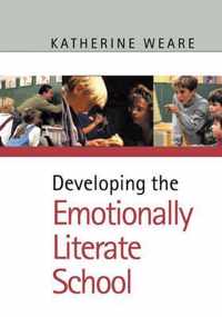 Developing the Emotionally Literate School