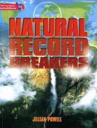 Literacy World Satellites Non Fic Stg 2 Natural Record Breakers