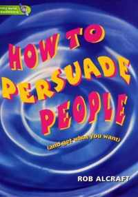 Literacy World Satellites Non Fic Stage 3 How To PersuadePeople