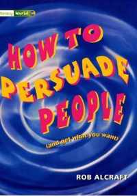 Literacy World Satellites Non Fic Stage 3 How To PersuadePeople