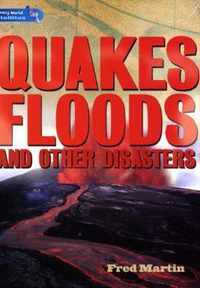 Literacy World Satellites Non Fic Stage 4 Quakes, Floods and other Disasters