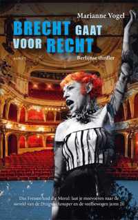 Brecht gaat voor recht - Marianne Vogel - Paperback (9789464247893)