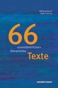 66 "unentbehrliche" literarische Texte