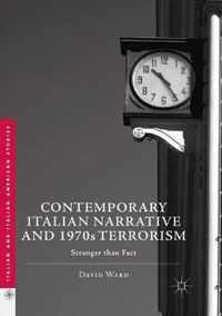 Contemporary Italian Narrative and 1970s Terrorism