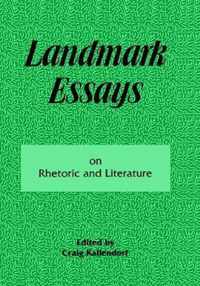 Landmark Essays on Rhetoric and Literature