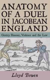 Anatomy of a Duel in Jacobean England