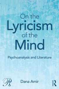 On the Lyricism of the Mind