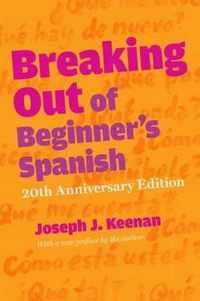 Breaking Out of Beginner's Spanish