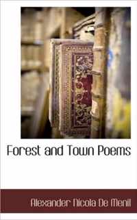 Forest and Town Poems