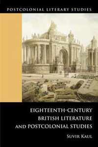 Eighteenth-century British Literature and Postcolonial Studies