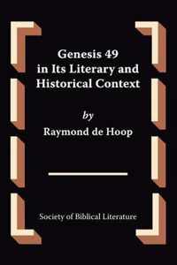 Genesis 49 in Its Literary and Historical Context