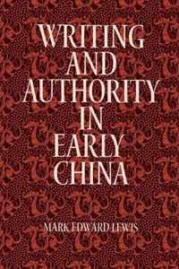 Writing and Authority in Early China