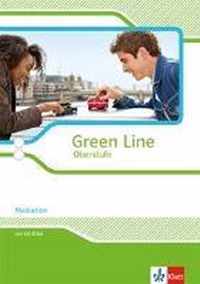 Green Line Oberstufe. Klasse 11/12 (G8), Klasse 12/13 (G9). Mediation. Arbeitsheft mit CD-ROM