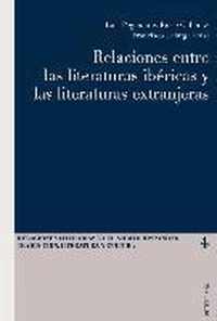 Relaciones entre las literaturas ibéricas y las literaturas extranjeras