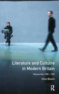 Literature and Culture in Modern Britain: Volume 1