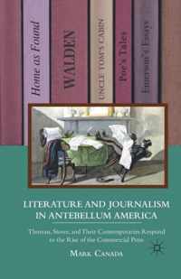 Literature and Journalism in Antebellum America