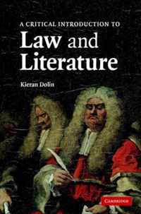 A Critical Introduction to Law and Literature