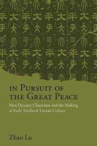 In Pursuit of the Great Peace