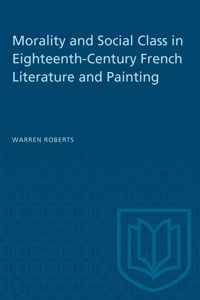 Morality and Social Class in Eighteenth-Century French Literature and Painting