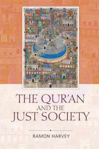 The Qur'an and the Just Society