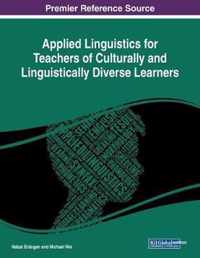 Applied Linguistics for Teachers of Culturally and Linguistically Diverse Learners