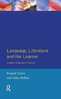 Language, Literature and the Learner