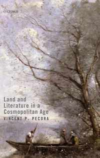 Land and Literature in a Cosmopolitan Age