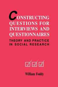 Constructing Questions for Interviews and Questionnaires