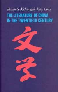 Literature of China in the Twentieth Century