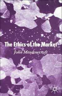 The Ethics of the Market