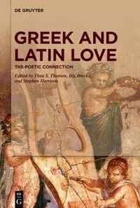 Greek and Latin Love