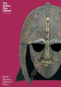 The Sutton Hoo Helmet