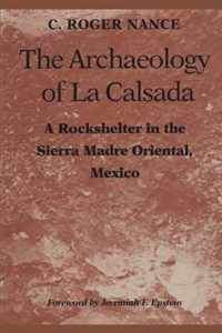 The Archaeology of La Calsada