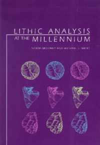 Lithic Analysis at the Millennium