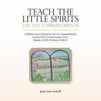 Teach the Little Spirits