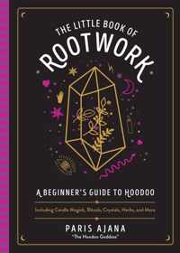 The Little Book Of Rootwork